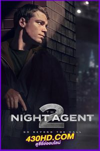 ดูซีรี่ย์ The Night Agent ซีซั่น 1-2 พากย์ไทยครบทุกตอน